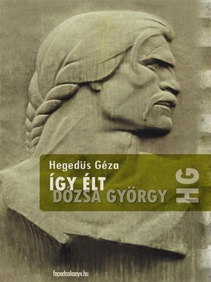 cover image of Így élt Dózsa György